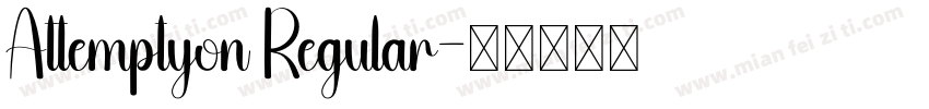 Attemptyon Regular字体转换
